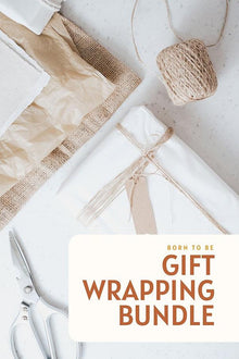  Gift Wrapping Bundle - BORN TO BE